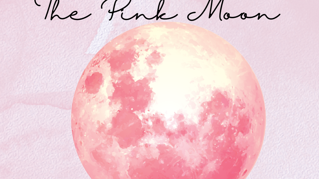 Pink moon ritual