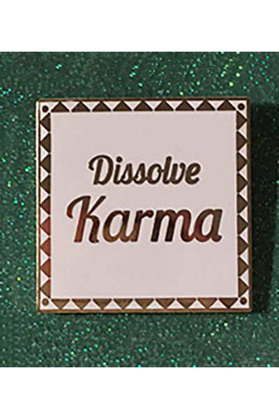 Dissolve Karma | Enamel Pin Majestic Hudson Lifestyle Pins