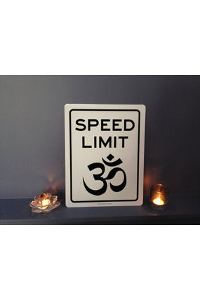 Speed Limit Om® | Speed Limit Sign Majestic Hudson Lifestyle Home Decor