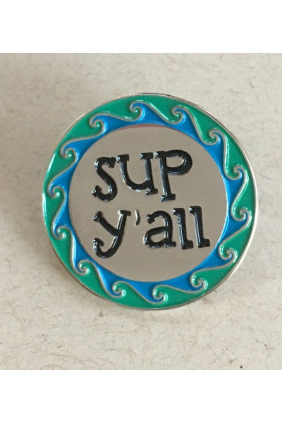 SUP Y'all | Enamel Pin Majestic Hudson Lifestyle Pins
