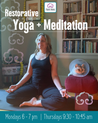 Restorative Yoga and Meditation | Monday, Thursday Majestic Hudson Lifestyle