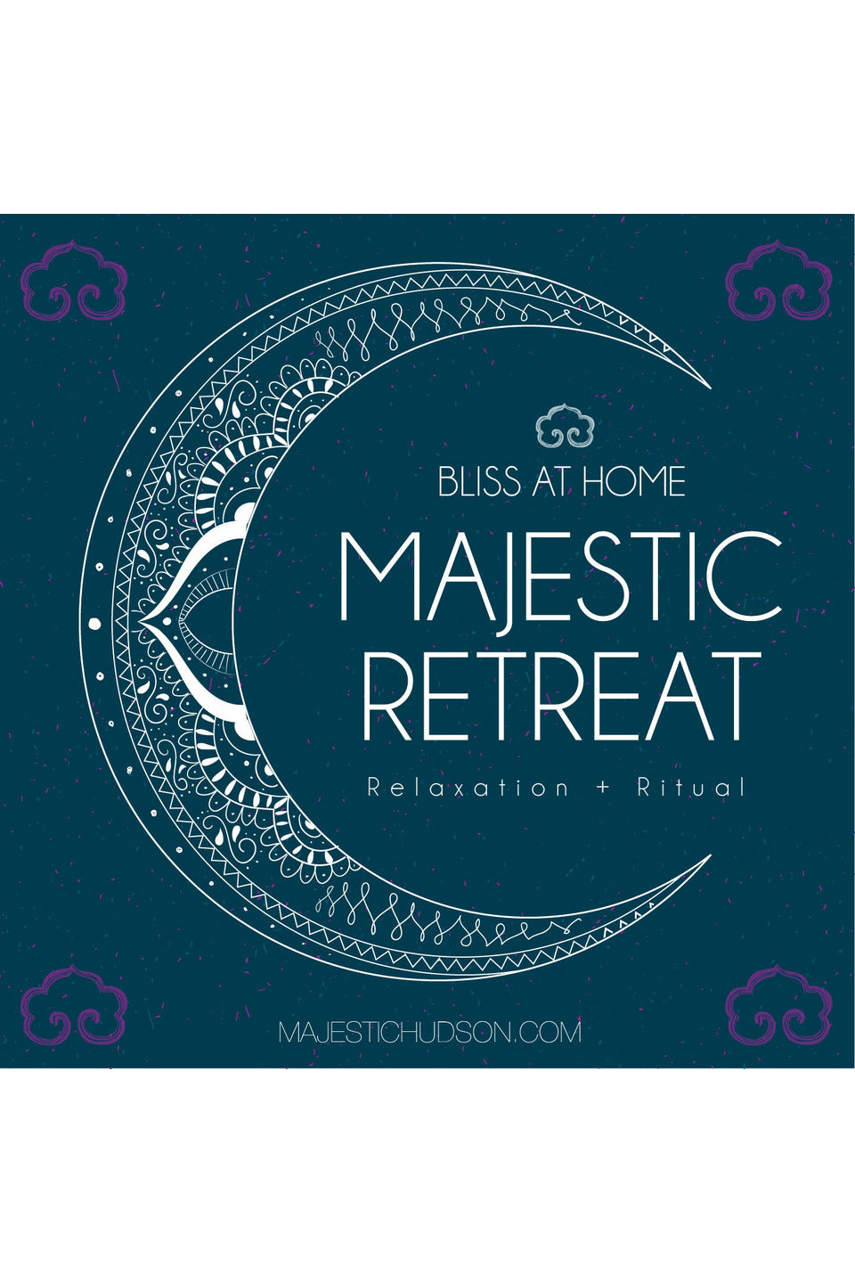 Majestic Personal Retreat | BLISS at HOME Majestic Hudson Lifestyle Experiences