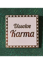 Dissolve Karma | Enamel Pin Majestic Hudson Lifestyle Pins