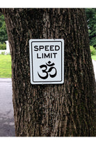 12" x 16" Speed Limit Om® | Speed Limit Sign Majestic Hudson Lifestyle Home Decor